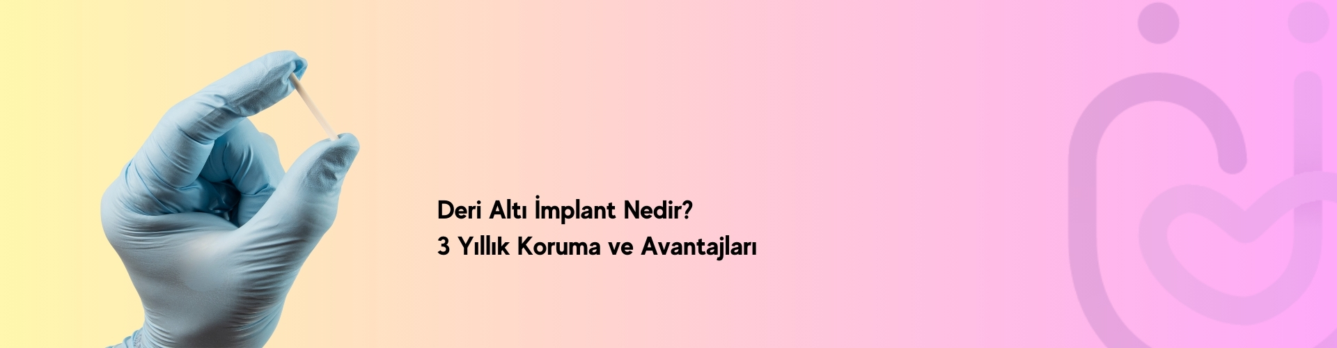 Deri Altı İmplant Nedir?